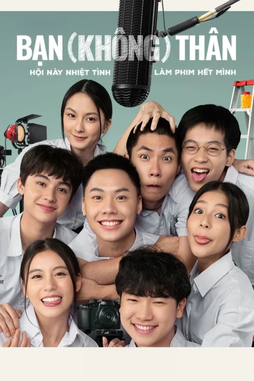 Bạn Không Thân 2023