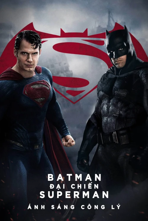 Batman Đại Chiến Superman: Ánh Sáng Công Lý 2016