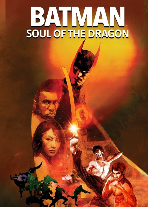 Batman: Soul Of The Dragon 2021