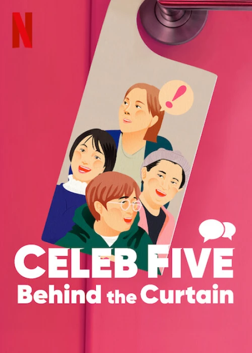 Celeb Five: Phía Sau Bức Màn 2022