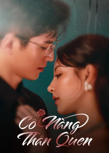 Cô Gái Thân Quen 2025