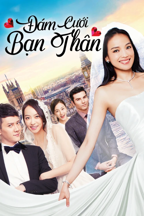 Đám Cưới Bạn Thân 2016