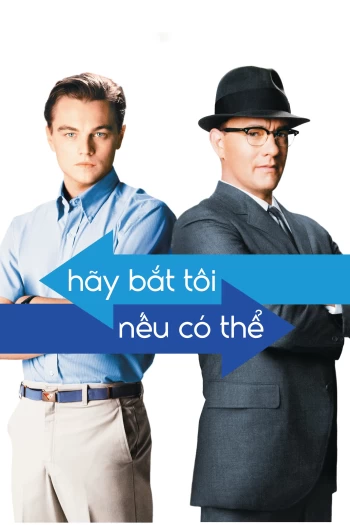 Hãy Bắt Tôi Nếu Có Thể