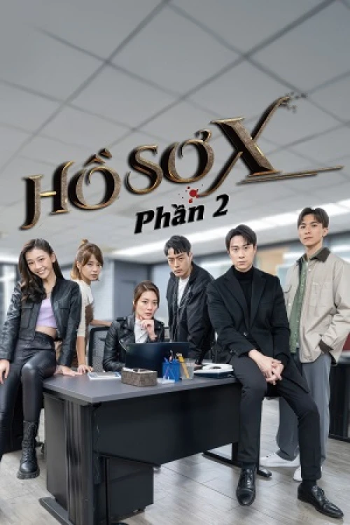Hồ Sơ X (Phần 2) 2022